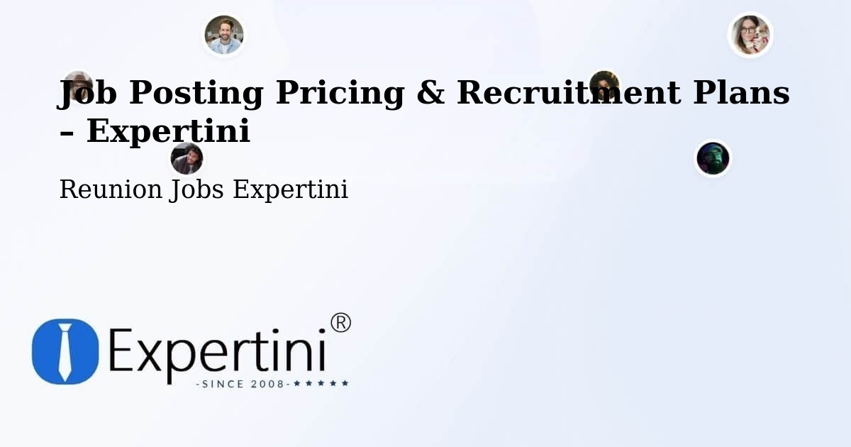 Job Posting Pricing & Recruitment Plans – Mahavel - Mahavel, Reunion Jobs Expertini